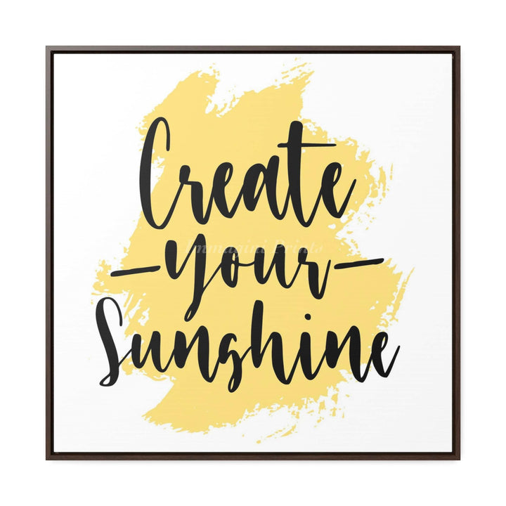 Create Your Sunshine (Framed Canvas Print)